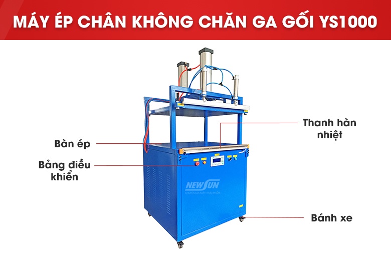 Máy ép chân không chăn ga gối YS1000 Cấu tạo của Máy hút chân không chăn ga gối YS1000