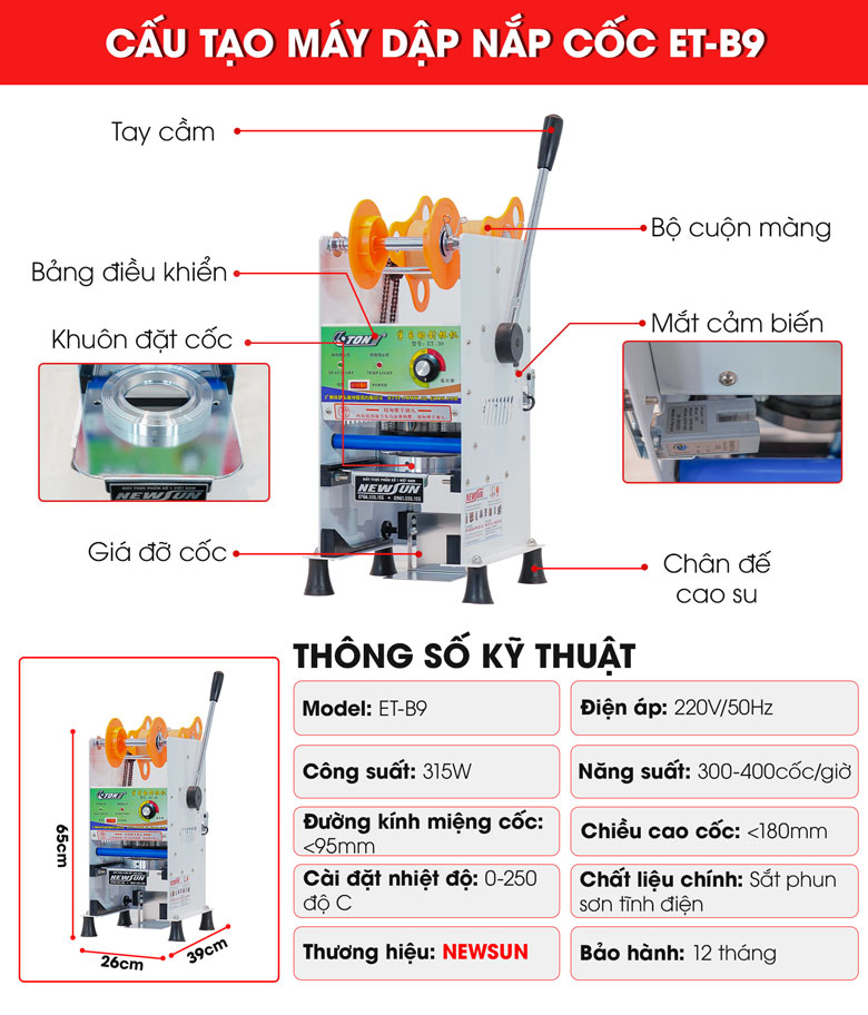 Máy dập cốc bán tự động ET-B9 Cấu tạo máy dập nắp cốc tự động ET-B9